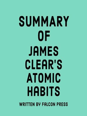 cover image of Summary of  James Clear's Atomic Habits